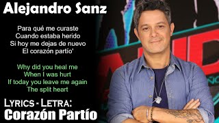 Alejandro Sanz  Corazón Partío Lyrics SpanishEnglish EspañolInglés [upl. by Ranger]