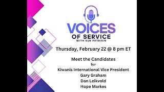 Voices of Service Vice President Candidates Kiwanis International [upl. by Younglove302]