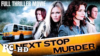 Murder On A Bus  Next Stop Murder  Full Thriller Action Movie [upl. by Silado]