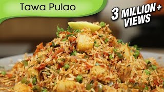 Tawa Pulao  Indian Rice Variety  Spicy Main Course  Rice Recipe By Ruchi Bharani [upl. by Anital]