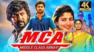 MCA 4K Ultra HD Hindi Dubbed Full Movie  Nani Sai Pallavi Bhumika Chawla  Middle Class Abbayi [upl. by Elsie]