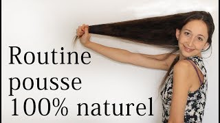 Ma routine spécial REPOUSSE cheveux 100 naturelle et bio [upl. by Emyaj]