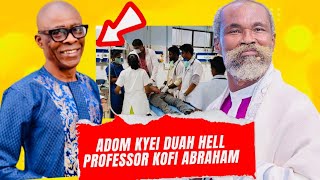 ADOM KYEI DUAH HEAL PROFESSOR 🧑‍🏫 KOFI ABRAHAM … [upl. by Berkeley]