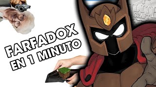 FARFADOX EN 1 MINUTO [upl. by Suirad]