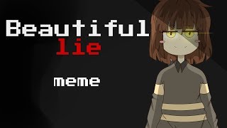 Beautiful lie  animation meme [upl. by Etnovahs]