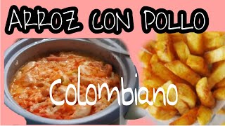 Arroz con pollo Colombiano en olla arrocera eléctrica y crujientes papas fritas [upl. by Ahsinyt]