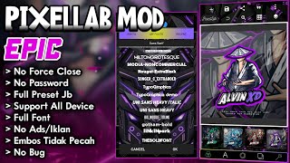 Link Download Pixellab Mod Epic No Password  Full Font  Full Preset Jb  Support All Device [upl. by Anovad]