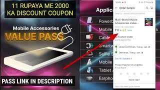 Flipkart se 11 rupaya me payen 2000 ka mobile accessories value pass [upl. by Brittani]