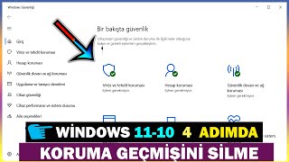 Windows 1110 Windows Defender Virüs Koruma Geçmişini SilmeTemizleme  4 Adımda [upl. by Limoli580]