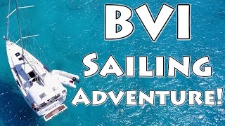 BVI Sailing Adventure [upl. by Sunev]