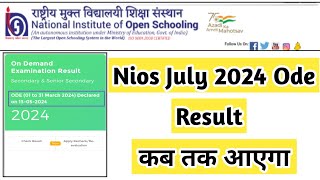 Nios July 2024 Ode Result Declared Date  Task Is Helping NIOS nios ode exam result [upl. by Eliades]