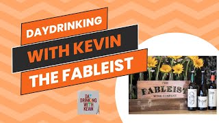 Episode 66 Day Drinking at The Fableist  Paso Robles CA [upl. by Laise]