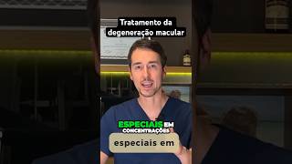 Tratamento da degeneração macular oftalmologia visão retina [upl. by Kristoffer]