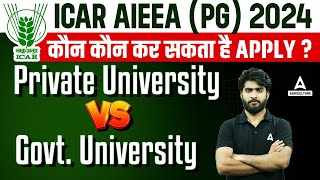 Who can Apply for ICAR AIEEA PG 2024  ICAR AIEEA PG Private Vs Government University [upl. by Carlock]