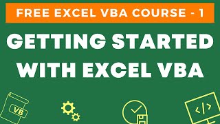 Free Excel VBA Course 1  Getting Started with Excel VBA An Introduction [upl. by Friedrick]