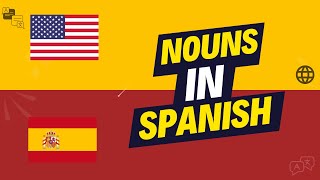 Learn Spanish Vocabulary  Nouns Every Spanish Beginner MustKnow [upl. by Akemet]