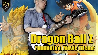 Dragon Ball Z  Funimation Movie Theme Guitar Cover by 94Stones [upl. by Ynnos]