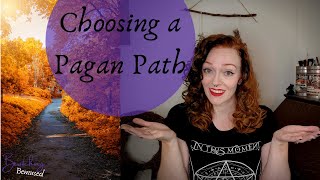 Choosing a Pagan Path  How to Choose Your Pagan Tradition [upl. by Yelrebmik]