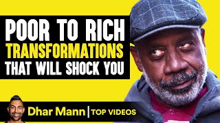 Poor to Rich Transformations That Will Shock You  Dhar Mann [upl. by Granthem]