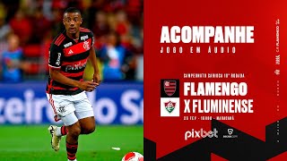 Campeonato Carioca  Flamengo x Fluminense  PRÉ E PÓSJOGO EXCLUSIVO FLATV [upl. by Aram232]