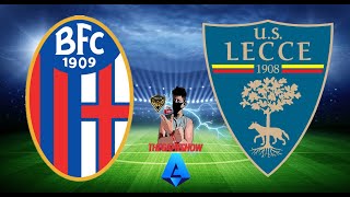 BOLOGNA vs LECCE  DIRETTA LIVE  SERIE A 11° GIORNATA [upl. by Mafala987]