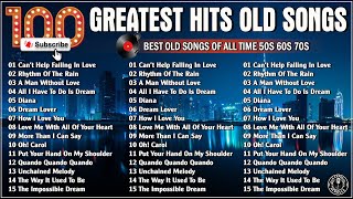 Golden Oldies Greatest Hits 50s 60s 70s  Top 100 Old Love Greatest Legendary  Elvis Engelbert [upl. by Cressler800]