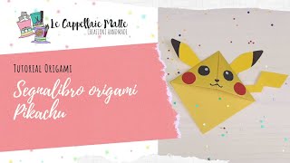 TUTORIAL Segnalibro origami Pikachu  Pikachu origami bookmark [upl. by Bamby]