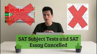 SAT Subject Tests and SAT Essay Cancelled [upl. by Willow191]