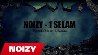 Noizy  1 Selam Prod by ABoom [upl. by Eladnek]