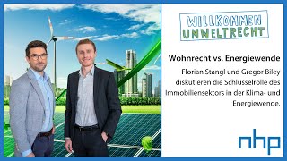 Wohnrecht vs Energiewende  NHP Rechtsanwälte [upl. by Percival]