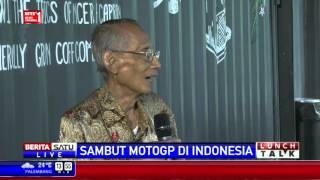 Lunch Talk Sambut MotoGP di Indonesia 4 [upl. by Orozco174]