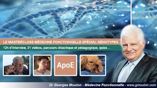 LE MASTERCLASS MÉDECINE FONCTIONNELLE SPÉCIAL GÉNOTYPES [upl. by Annairt861]