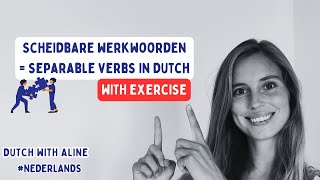 Dutch Separable Verbs Essential Grammar Guide amp Exercises for Learners A2B1 NT2 [upl. by Clements742]