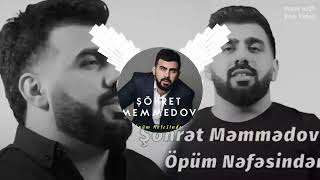 Şöhret Memmedov — Öptüm NefesindenRemix öptümnefesinden remix officalvideo [upl. by Aissila15]