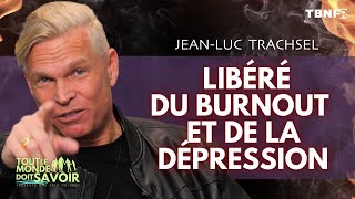 JeanLuc Trachsel  Les Dessous de mon burnout et mes prières pour vos maladies  TBN FR [upl. by Hallette]