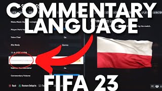 How to Switch Commentary Language in FIFA 23  Edit Commentary Language in FIFA 2023 [upl. by Holleran]