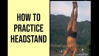 Sivananda Yoga  How to practice the Headstand posture with detailed instructions [upl. by Atilem]