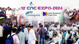 12TH CNC EXPO 2024 HIGHLIGHTS  CABLE NET CONVERGENCE amp BROADCAST EXPOVISION  CNC EXPO HYDERABAD [upl. by Stanislaus]