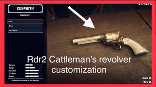 Top 3 Cattleman’s revolver customization Red dead redemption 2 [upl. by Eessac]