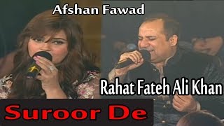 Suroor De  Rahat Fateh Ali Khan amp Afshan Fawad  Virsa Heritage Revived [upl. by Arelc]