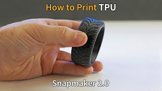 Snapmaker 20  Printing TPU Tips and Tricks [upl. by Ahtivak535]