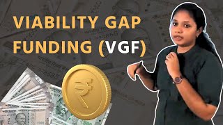 Viability Gap Funding VGF  Indian Economy  UPSC  ClearIAS [upl. by Rox]