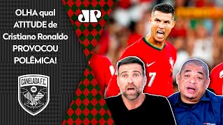 quotO Cristiano Ronaldo tá de SACANAGEM Cara elequot OLHA qual ATITUDE PROVOCOU POLÊMICA [upl. by Spring]