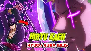 POWER ENMA SETARA YORU ANALYSIS “HIRYU KAEN” ZORO DISELIMUTI RYUOAURA IBLIS ONE PIECE [upl. by Ponzo586]