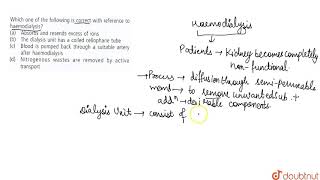 Which one of the following is correct with reference to haemodialysis [upl. by Suivart]