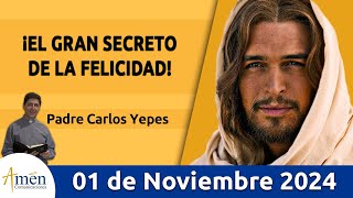 Evangelio De Hoy Viernes 01 de Noviembre 2024 PadreCarlosYepes l San Mateo 5112a [upl. by Nolyarb]