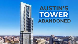 The Austin Tower that Meta ABANDONED [upl. by Au292]