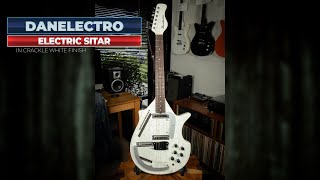 Danelectro Electric Sitar in Crackle White finish  VGW [upl. by Lednahs8]