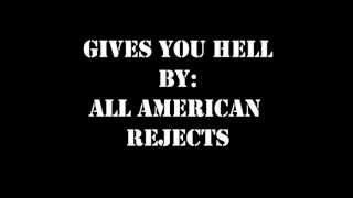 Gives you hell by All American Rejects Lyric Video [upl. by Ahsyad]