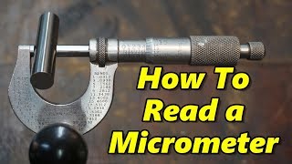 How To Read a Micrometer [upl. by Masson]